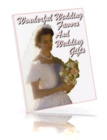 Wonderful wedding favors and wedding gifts