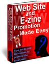 Web Site and E-zine Promotion Made Easy